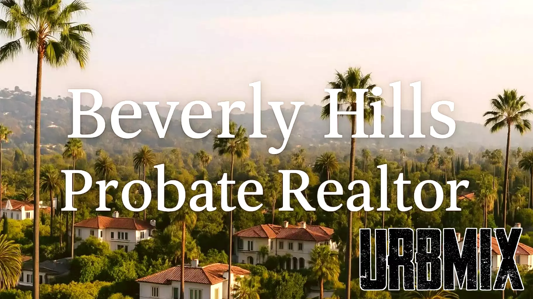 Alejandro Hernandez Expands His Probate & Trust Property Division in Beverly Hills