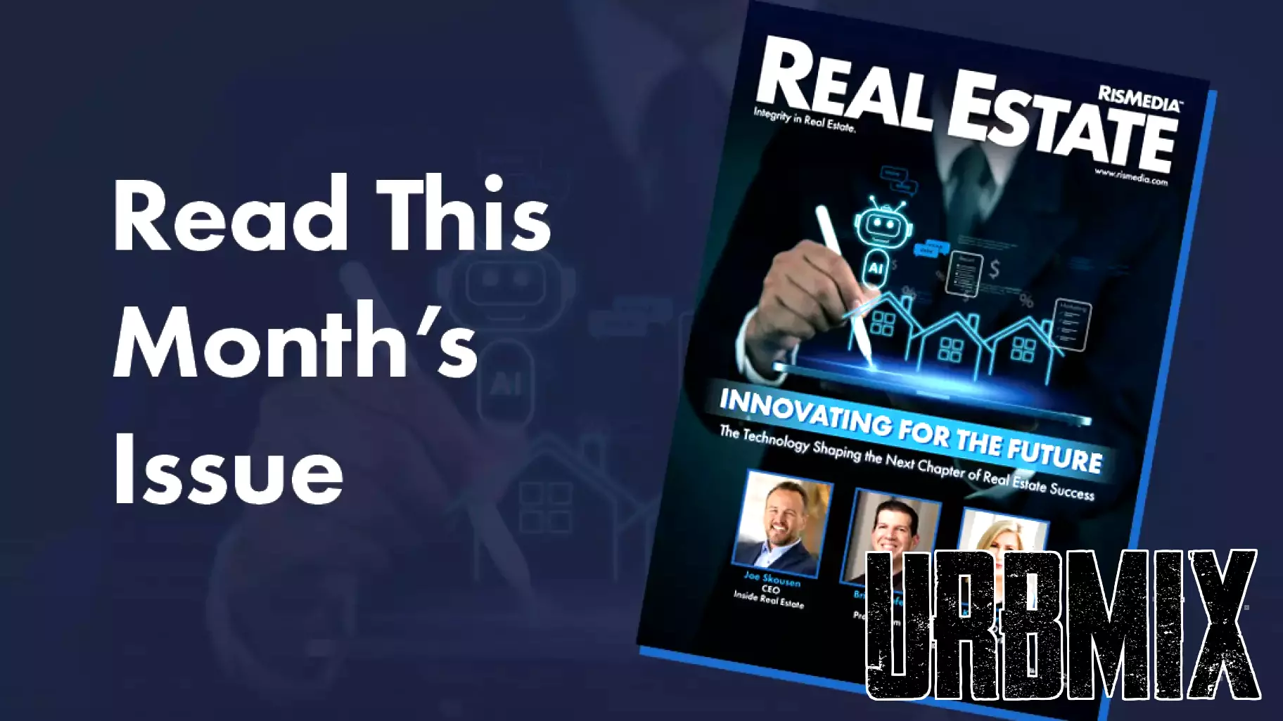 December Real Estate Magazine Highlights Industry Leaders in Technology